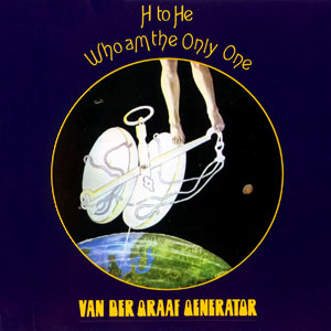 1970 - H To He, Who Am The Only One